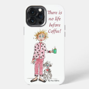 Frau in Pyjama braucht ihren Kaffee kolorierte Zei iPhone 13 Pro Max Hülle