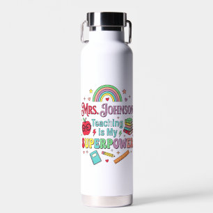 Frau Johnson Unterrichten ist meine Superkraft Was Trinkflasche