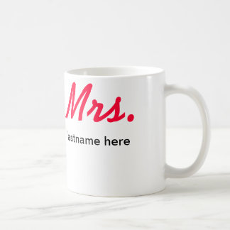 Frau Lastname Mug, fertigen - jede mögliche Tasse
