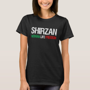 Frau Life Freedom Iran Zan Zendegi Azadi Shirzan T-Shirt