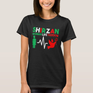 Frau Life Freedom Iran Zan Zendegi Azadi Shirzan T-Shirt