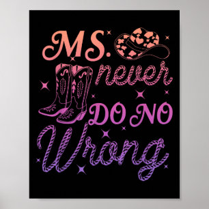 Frau macht nie ein falsches Design Poster