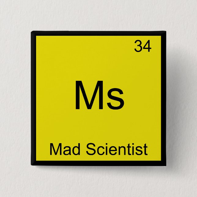 Frau Mad Scientist Funny Chemistry Element Symbol Button (Vorderseite)
