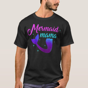 Frau Mermaid Mama Funny Siren Mommy Mother Sea O T-Shirt