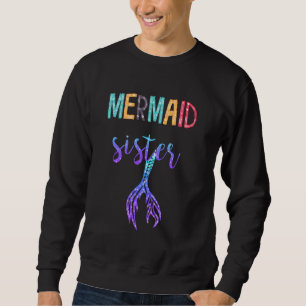 Frau Mermaid Sicherheit Familie Mermaid Schwester Sweatshirt