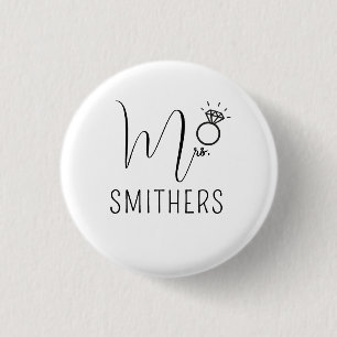 Frau Modern Schwarz Schrift Hochzeit Frischvermähl Button