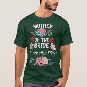 Frau Mutter der Braut Ich liebte ihre Hochzeitshei T-Shirt