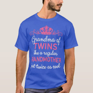 Frau Oma von Twins Großmutter Schwangerschaft Anno T-Shirt