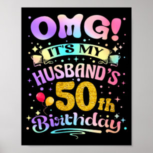 Frau OMG Ehemanns 50. Geburtstag frohe 50 Jahre Poster