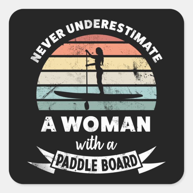 Frau Paddleboarding Funny Gift für Ehefrau Quadratischer Aufkleber (Vorderseite)