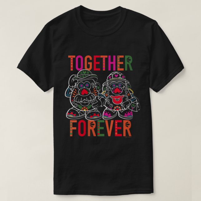 Frau Potato Leiter Day of the Dead Together Forev T-Shirt (Design vorne)