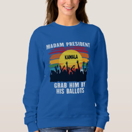 Frau Präsidentin 2024, Kamala Harris 2024 v4 Sweatshirt
