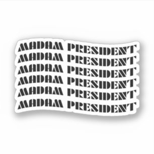 Frau Präsidentin Aufkleber