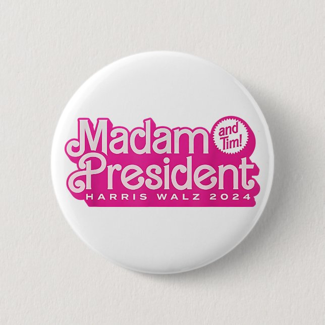 Frau Präsidentin | Harris Walz Button (Vorderseite)