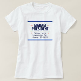 Frau Präsidentin Kamala Harris Einweihung T-Shirt