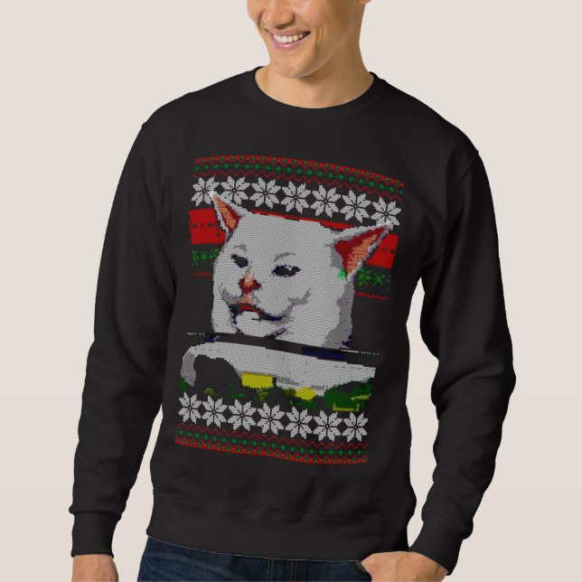 Frau schrie bei einer Katze Ugly Christmas Sweater Sweatshirt (Vorderseite)