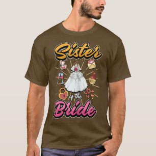 Frau Schwester der Braut T-Shirt