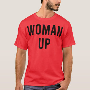 Frau seinFeministische Mädchenpower Feminismus Mot T-Shirt