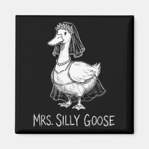 Frau Silly Goose Lustiges Hochzeitskleid Verlobung Magnet