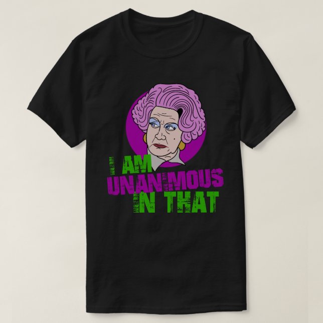 Frau Slocombe, ich bin in diesem Zitat einstimmig T-Shirt (Design vorne)