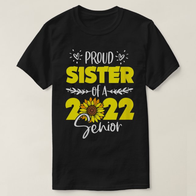 Frau Sunflower Proud Schwester von Senior 2022 Gra T-Shirt (Design vorne)