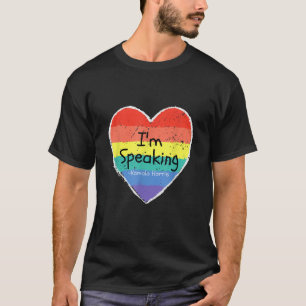 Frau Vizepräsidentin, ich spreche Kamala Harris gi T-Shirt