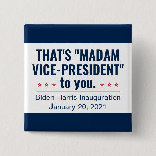 Frau Vizepräsidentin Kamala Harris Einweihung Button