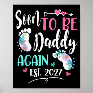 Frau wird bald wieder Daddy 2027 Muttertag Poster