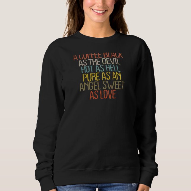 Frauen 2022 Kaffee Sarcastic Sarcasm Mama Sweatshirt (Vorderseite)