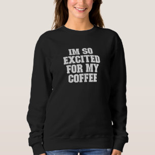 Frauen 2022 Vintager Kaffee Latte Mama Kaffeebohne Sweatshirt