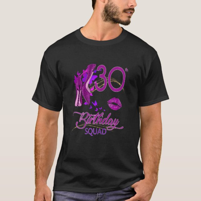 Frauen 30. Geburtstag Squad High Heels T-Shirt (Vorderseite)