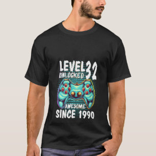 Frauen 32. Geburtstag Gamer Boy Stufe 32 Entsperrt T-Shirt