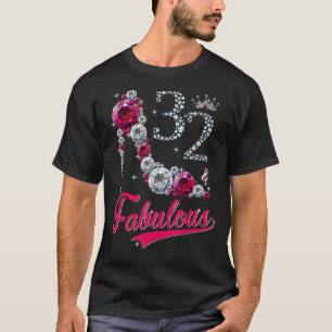 Frauen 32 und fabelhafte High Heels glücklich 32. T-Shirt
