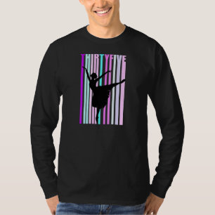 Frauen 35. Tanz Geburtstag für Frauen Elegante Kla T-Shirt