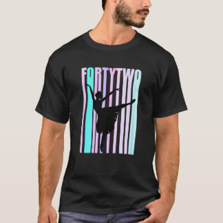 Frauen 42. Tanz Geburtstag für Frauen Elegante Kla T-Shirt