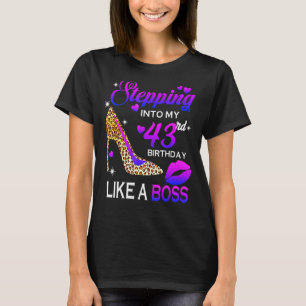 Frauen 43. Geburtstag Treppen in den Leopard Sho 4 T-Shirt