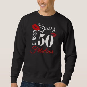 Frauen 50 Jahre alt 50 Jahre und fabelhaft seit 19 Sweatshirt