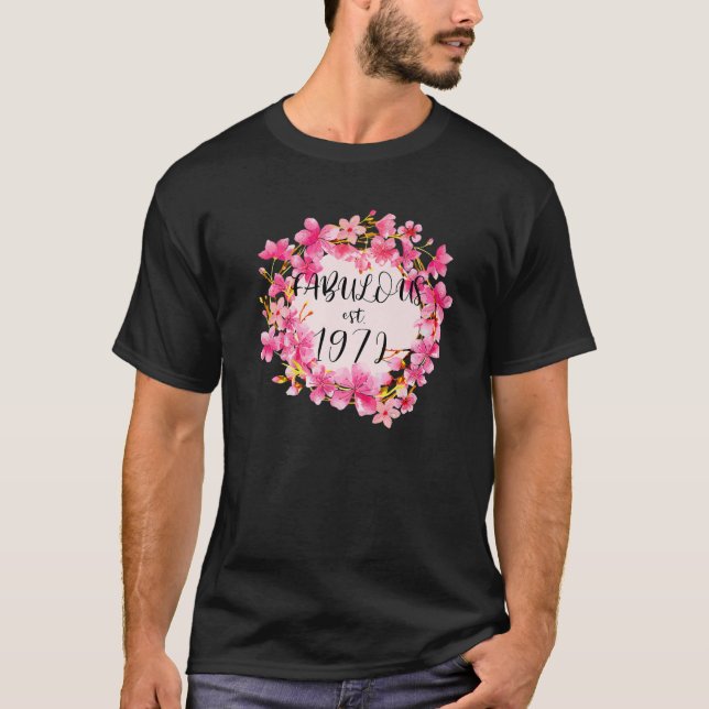 Frauen 50 Jahre alt Fabelhaft Seit 1972 glücklich  T-Shirt (Vorderseite)