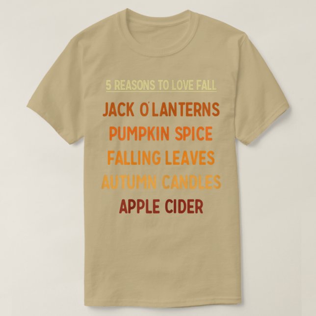 Frauen 5 Gründe für Liebe Herbst Herbstsaison Hall T-Shirt (Design vorne)