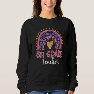 Frauen 5. Klasse Lehrer Leopard Pink Rainbow Zurüc Sweatshirt