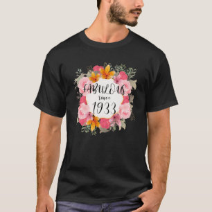 Frauen 89 Jahre alt Fabulous seit 1933 glücklich 8 T-Shirt