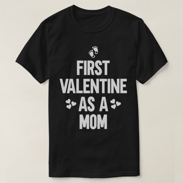 Frauen als Erstes Valentin als erste Mama Valentin T-Shirt (Design vorne)