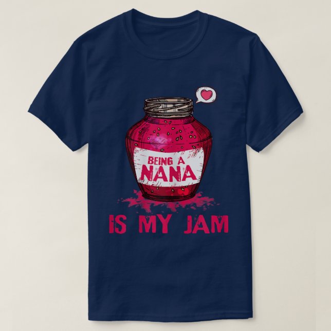 Frauen als Nana ist meine Jam Großmutter Funny Gr T-Shirt (Design vorne)