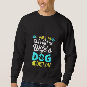 Frauen, an denen ich arbeite, um die Abhängigkeit  Sweatshirt