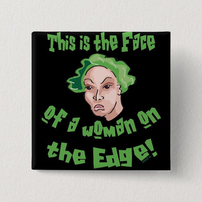 Frauen an der Kante Button (Vorderseite)