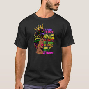 Frauen April Girl She Slays & Prays April Birthda T-Shirt