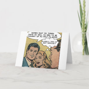 Frauen arbeiten zweimal so hart wie Männer Charlot Karte