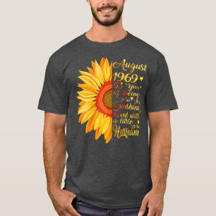 Frauen August Girls 1969 Geburtstagsgeschenk 53 Ja T-Shirt