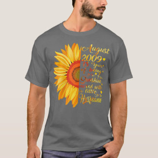 Frauen August Girls 2009 Geburtstagsgeschenk 13 Ja T-Shirt