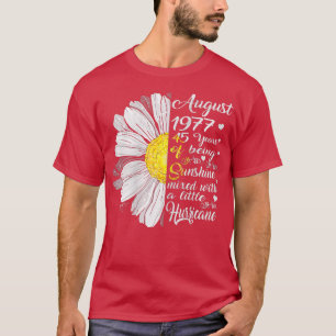 Frauen August Mädchen 1977 Geburtstagsgeschenk 45 T-Shirt